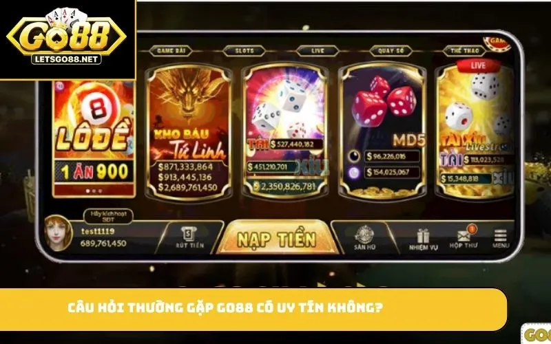 Câu hỏi thường gặp Go88 Có uy tín không?